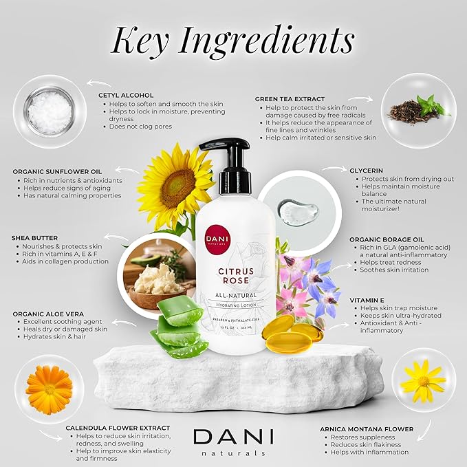 DANI Naturals Hand & Body Lotion - Citrus Rose Scented, Deep Hydration Lotion for Dry Skin, With Shea Butter & Aloe Vera, Natural & Organic Ingredients, Paraben-Free, 12 Oz